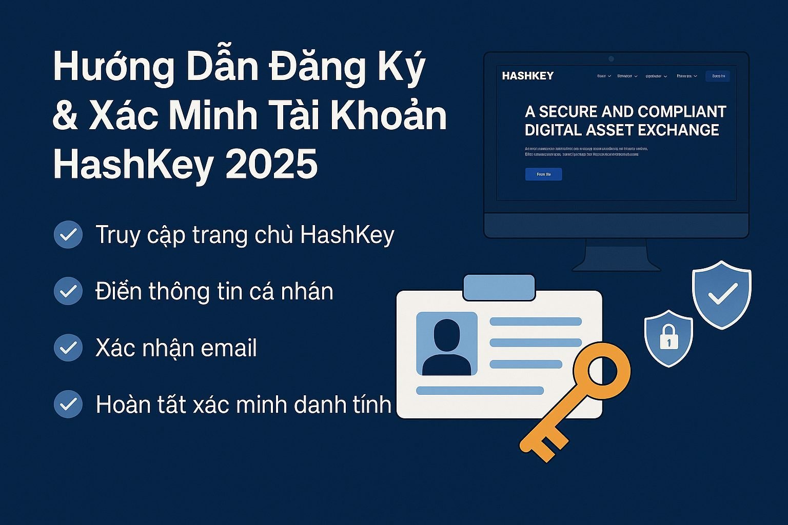 Hướng dẫn đăng ký Hashkey 2025