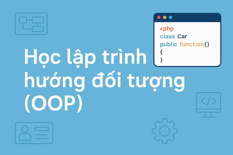Lập trình hướng đối tượng OOP